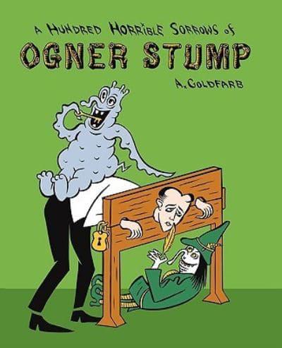 A Hundred Horrible Sorrows of Ogner Stump