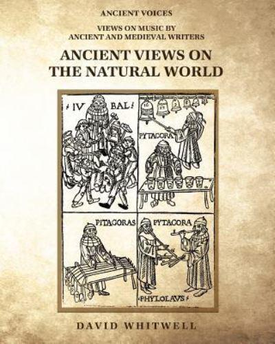 Ancient Views on the Natural World