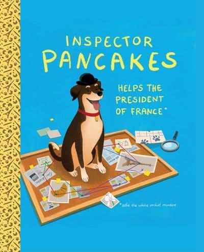 Inspector Pancakes Helps the President of France