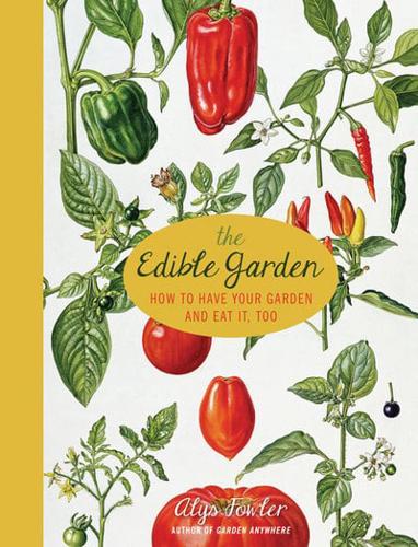 The Edible Garden