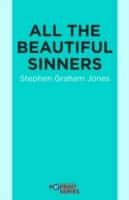 All the Beautiful Sinners