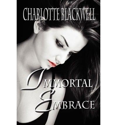 Immortal Embrace