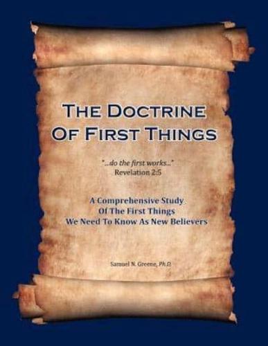 The Doctrine of First Things