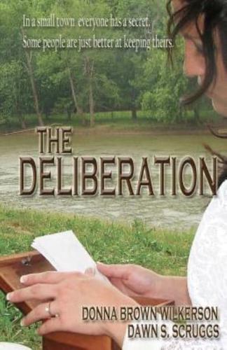 The Deliberation