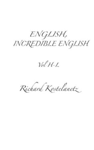 English, Incredible English Vol H-L