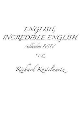 English, Incredible English Addendum IV/IV