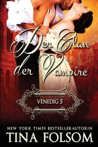 Der Clan der Vampire - Venedig 5
