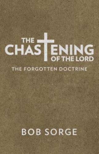 The Chastening of the Lord