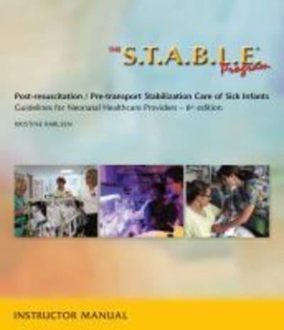 The S.T.A.B.L.E. Program: Instructor Manual