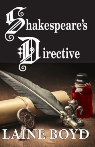 Shakespeare's Directive