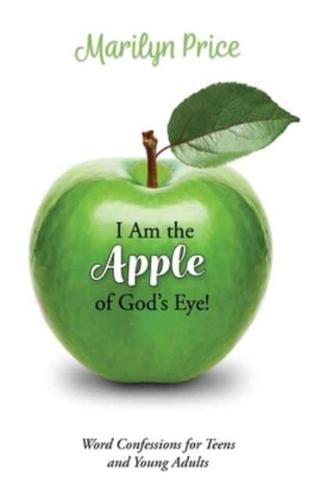 I Am the Apple of God's Eye!