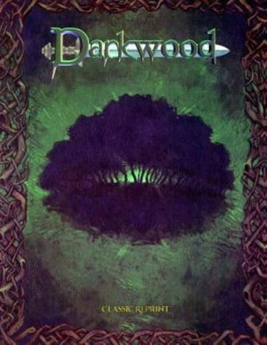 Darkwood (Classic Reprint)