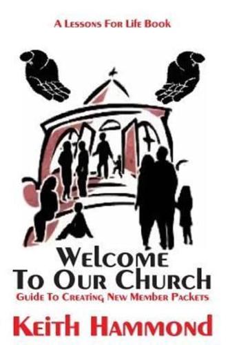 Welcome To Our Church