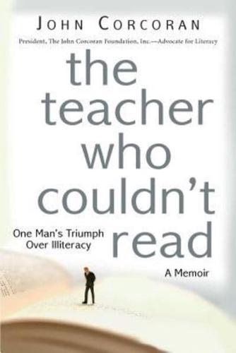 The Teacher Who Couldn't Read