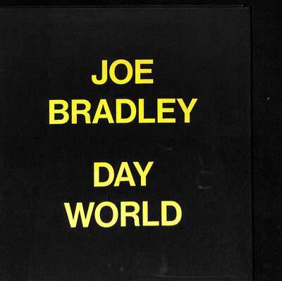Joe Bradley - Day World