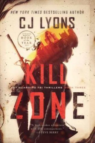 Kill Zone: a Lucy Guardino FBI Thriller