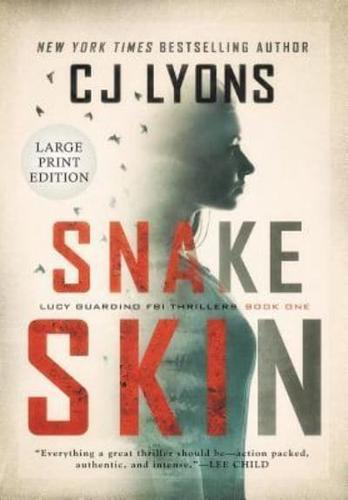 Snake Skin: Large Print Edition