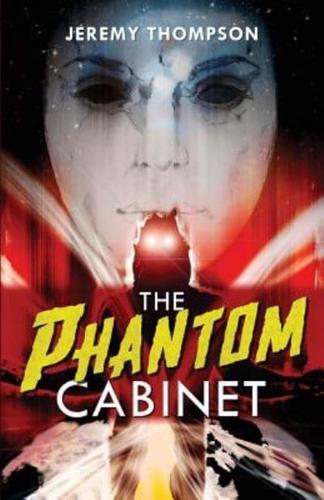 The Phantom Cabinet