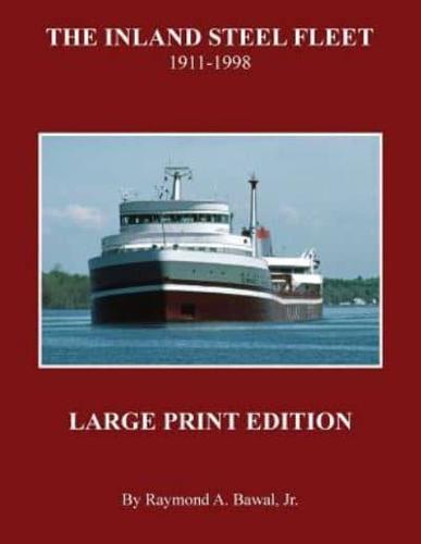 The Inland Steel Fleet - Large Print Edition
