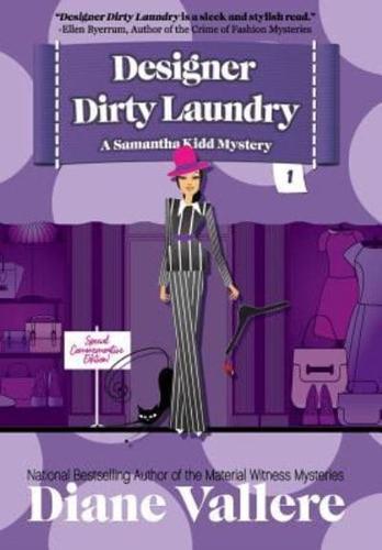 Designer Dirty Laundry: A Samantha Kidd Style & Error Mystery