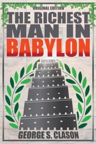 The Richest Man In Babylon - Original Edition