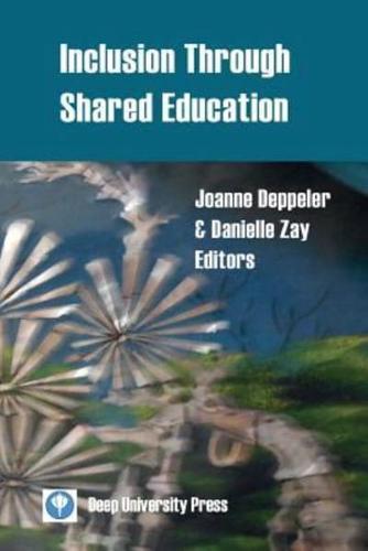 Inclusion Through Shared Education