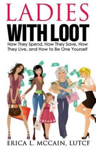 Ladies With Loot