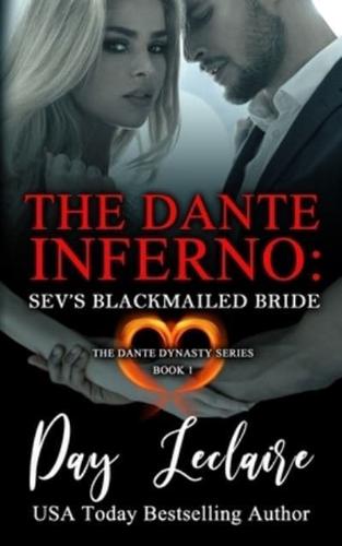Sev's Blackmailed Bride (The Dante Dynasty Series