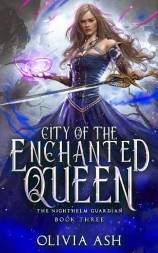City of the Enchanted Queen
