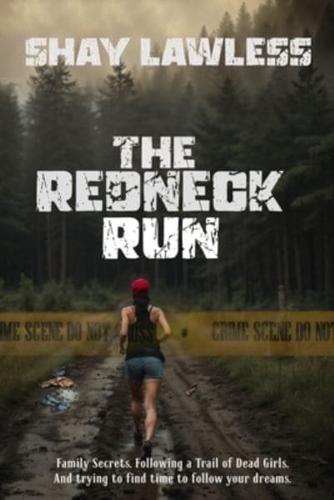 The Redneck Run