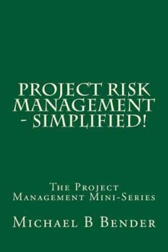 Project Risk Management - Simplified!