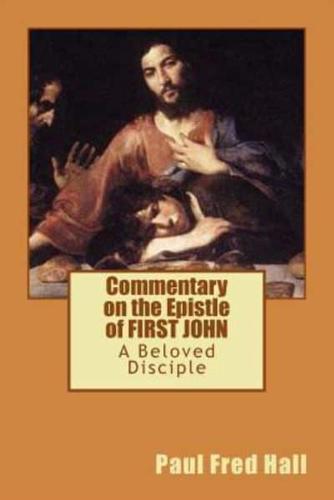 Commentary on the Epistle of First John