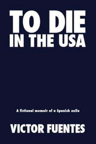 To Die in the USA