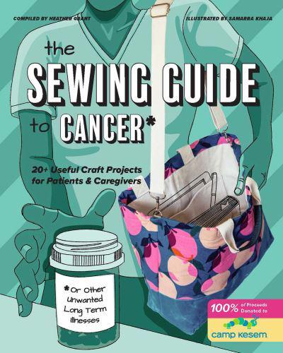 The Sewing Guide to Cancer