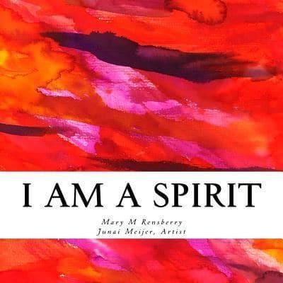 I Am a Spirit