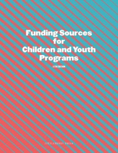 Funding Sources for Children and Youth Programs