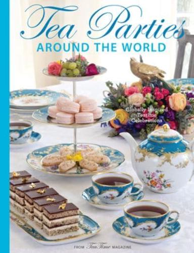 Teatime Parties Around the World