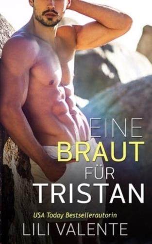 Eine Braut Für Tristan