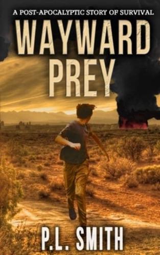 Wayward Prey