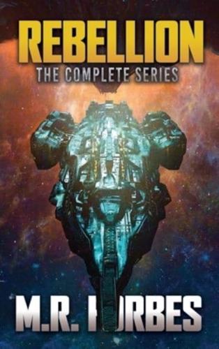 Rebellion. The Complete Series