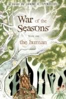 War of the Seasons, Book One: The Human