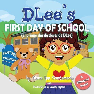 DLee's First Day of School