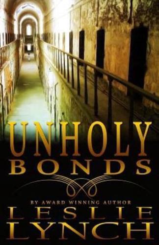 Unholy Bonds: A Novel of Suspense and Healing