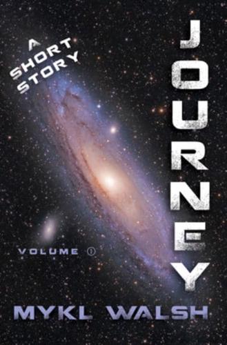 Journey / SecretAgentMan Volume 1