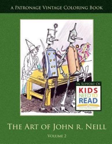 The Art of John R. Neill Patronage Vintage Coloring Book, Volume 2