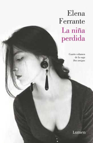 La Niña Perdida / The Story of the Lost Child: Neapolitan Novels