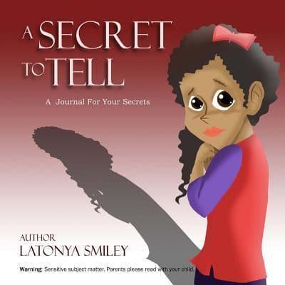 A Secret to Tell (Journal)