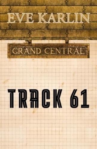 Track 61