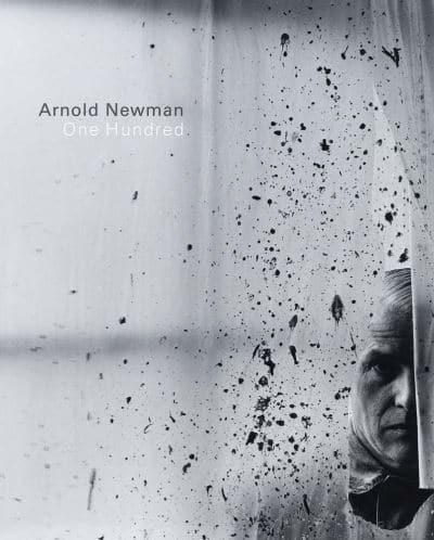 Arnold Newman - One Hundred