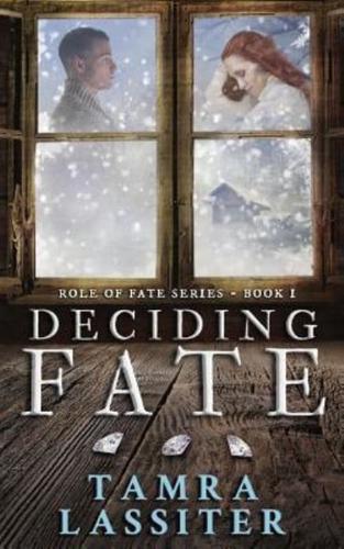 Deciding Fate